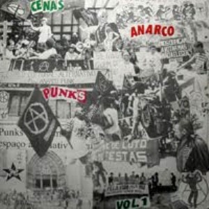 Cenas Anarco Punks Vol.1