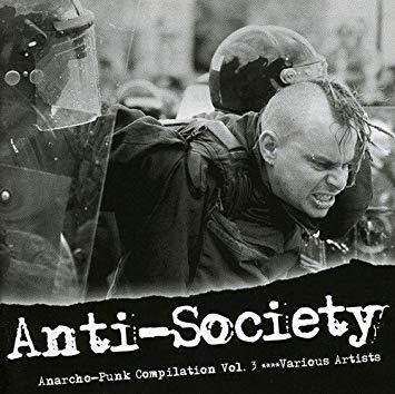 Anarcho Punk Compilation vol.3 – Anti-Society